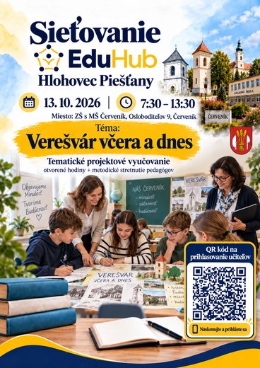 Plagát podujatia Sieťovanie EduHub — Verešvár včera a dnes